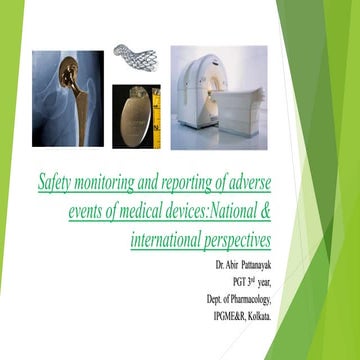 Safety monitoring and reporting of adverse events of medical devices national...