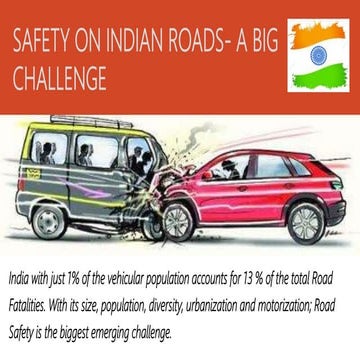 Safety on Indian Roads a Big Challenge.ppt