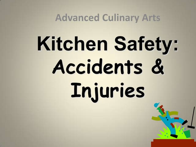 Accidents & Injuries in the Commercial Kitchen