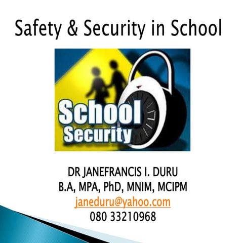 Safety & security Pramary Schools