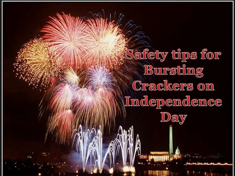 Safety tips for bursting crackers on independence day