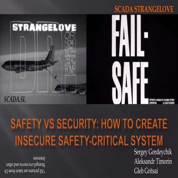 Safety vs Security: How to Create Insecure Safety-Critical System