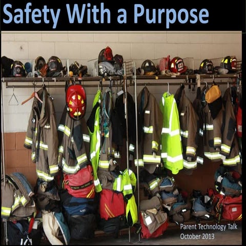 Safety with a Purpose