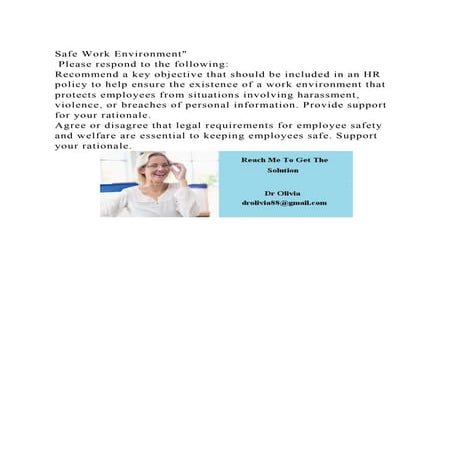 Safe Work Environment  Please respond to the followingRecommen.docx