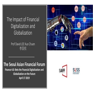 The Impact of Financial Digitalization and Globalization by David LEE Kuo Chuen