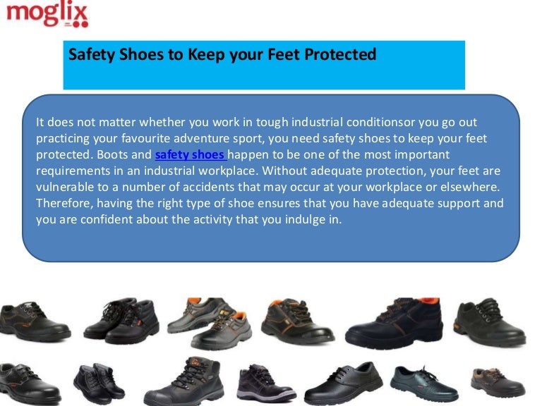 Safety Shoes to Keep your Feet Protected