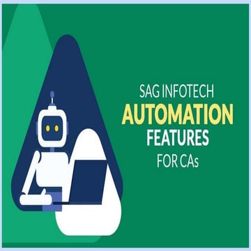 How SAG Infotech Simplifies and Streamlines Tasks for CAs | PDF