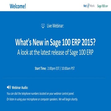 What's New in Sage 100 ERP 2015? A Look at the Recent Product Enhancements in...