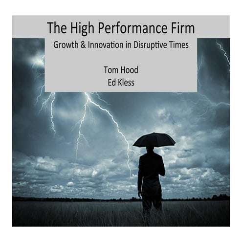 The High Performance Firm - The Power of Purpose