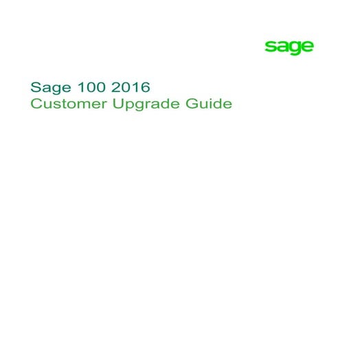 Sage100 2016 Customer Upgrade Guide