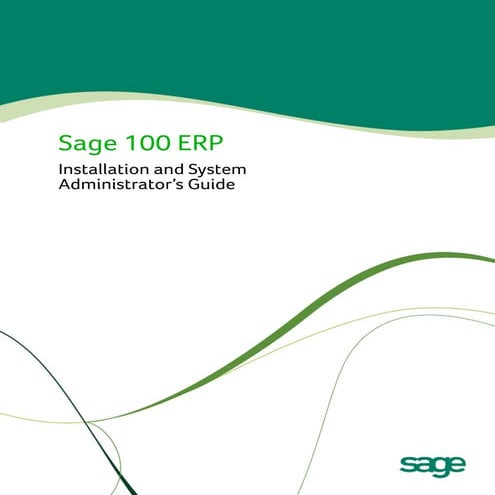 Sage 100 ERP 2014 Adminstrator's Guide