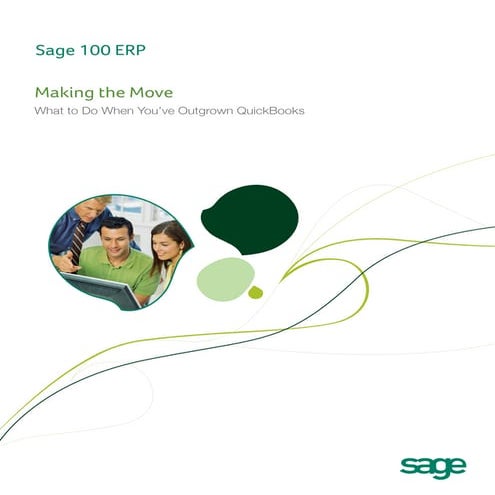 Making the move to Sage ERP from Outgrown Quickbooks