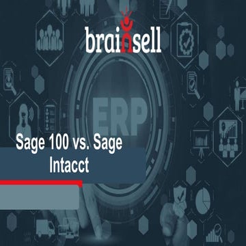 Sage 100 vs. Sage Intacct webinar slide deck