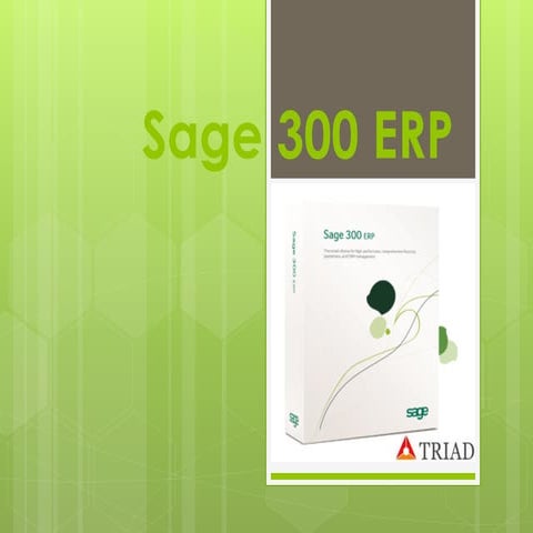 Sage 300 ERP (formerly Sage ERP Accpac) - Triad Software Services