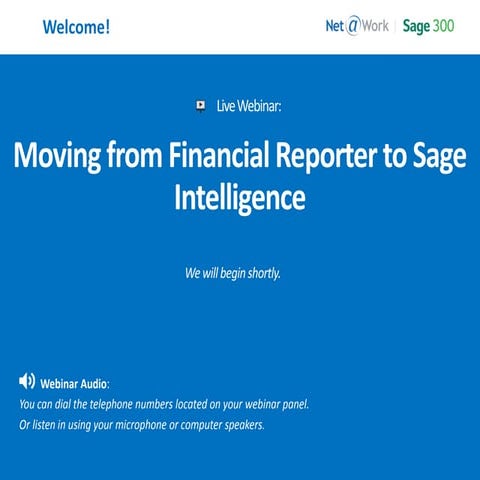 Tips on Moving from Sage 300 Financial Reporter to Sage Intelligence