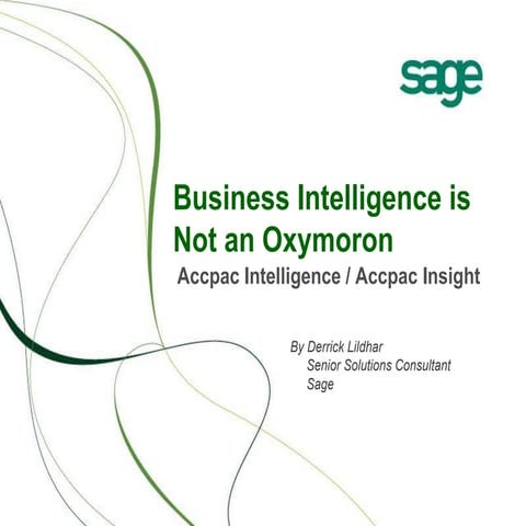 Business Intelligence is Not an Oxymoron
