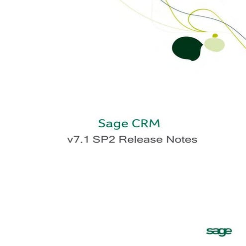 Sage CRM 7.1 Service Pack 2 Release Notes