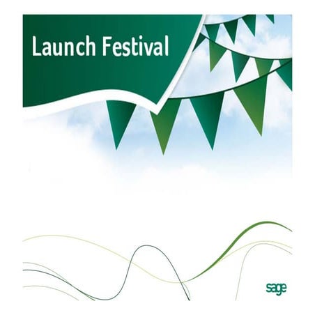 Sage launch festival slide deck