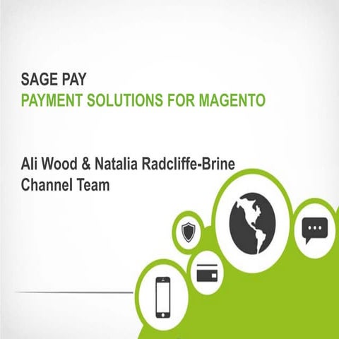 SagePay Magento Ecommerce Forum Presentation