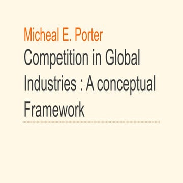 competition in Global Industries : a conceptual framework