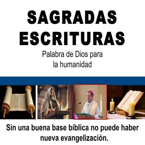 Las Sagradas Escrituras