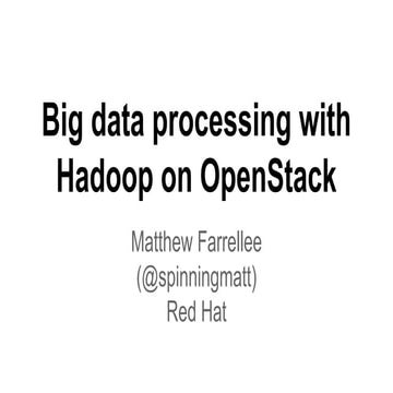 Hadoop on OpenStack - Sahara @DevNation 2014