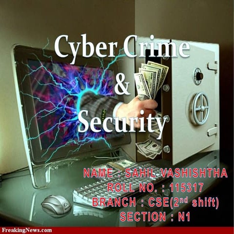 CYBER CRIME AND SECURITY