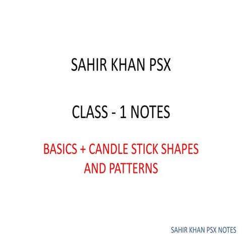 SAHIR KHAN notes class 1.pptx