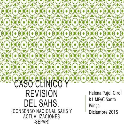 Criterios diagnosticos del sahs | PPTX