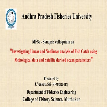 Fish catch using metrological data and satellite