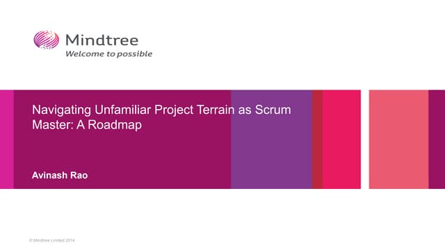"Navigating Unfamiliar Project Terrain as Scrum Master : A Roadmap" - by Avin...