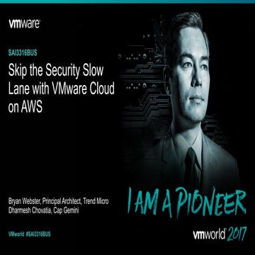 Skip the Security Slow Lane with VMware Cloud on AWS