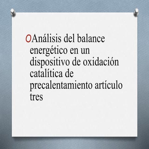 Análisis del balance energético en un dispositivo de oxidación catalítica de ...