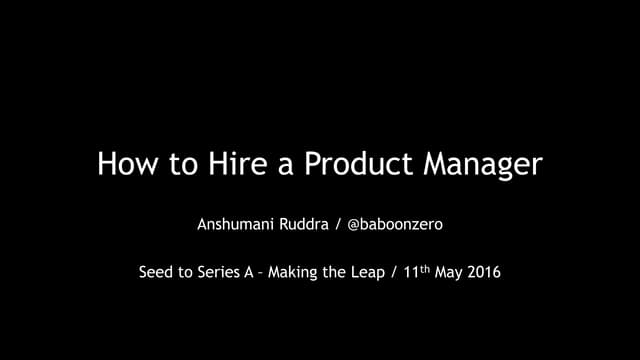 How to Hire a Product Manager