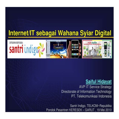 Saiful hidayar santri indigo telkom republika pondok pesantren keresek garut ...