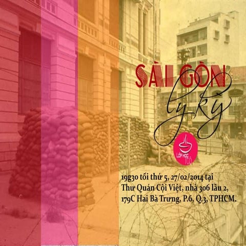[Lớp học 1 Tô] Sài Gòn ly kỳ