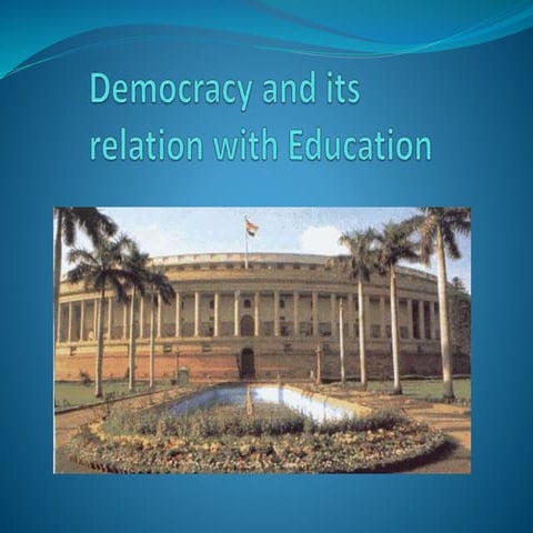 Saima qayoom &amp; mirza kashif beg.democracy and education.pptx