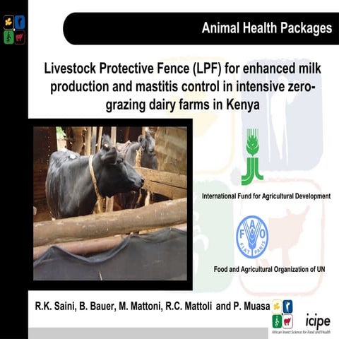 Livestock Protective Fence (LPF) for enhanced milk production and mastitis co...