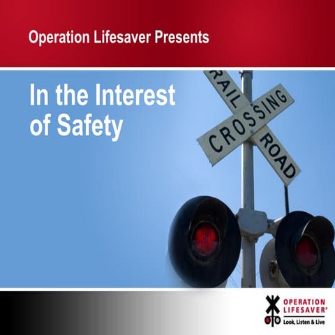 In the Interest of Safety | PPT