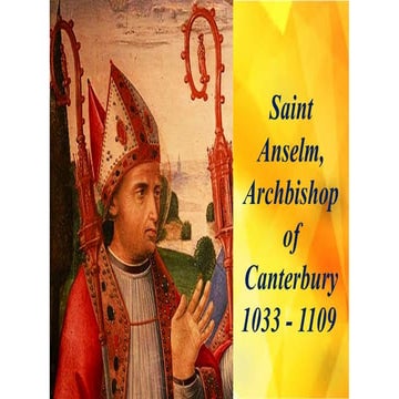 Saint Anselm, archbishop of Canterbury 1033 - 1109.pptx