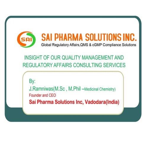 Sai pharma solutions inc  scientific-regulatory affairs-qms and c gmp consultants