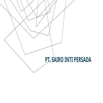 Sairo inti persada company profile ind.pptx