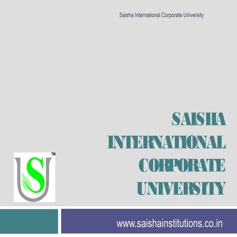 Saisha International Corporate University