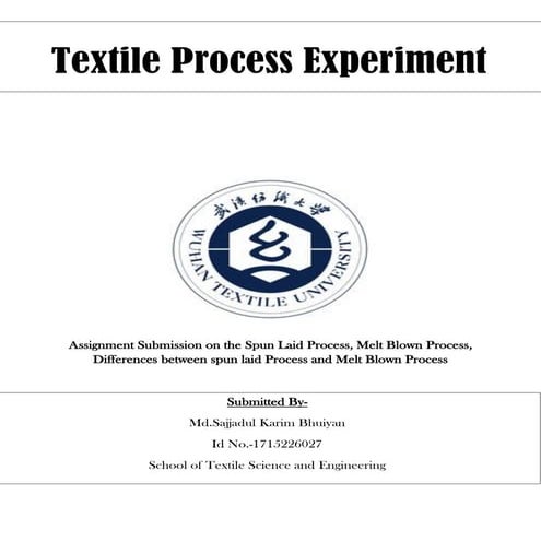 Spun Laid Process, Melt Blown Process, Differences between spun laid Process ...