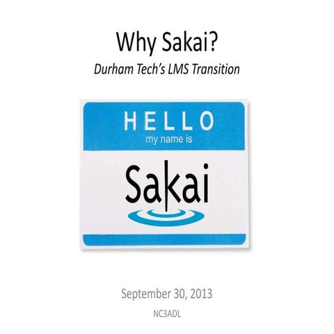 Why Sakai? Durham Tech's LMS Transition