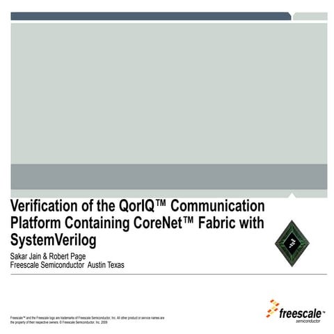 Verification of the QorIQ Communication Platform Containing CoreNet Fabric wi...