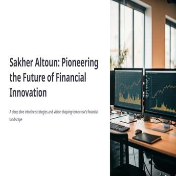 Sakher Altoun A Financial Trailblazer.pptx