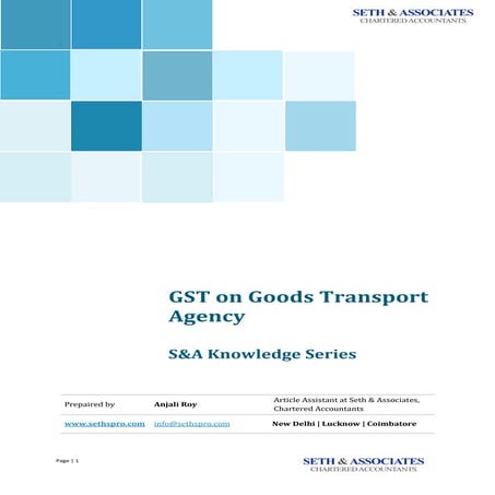 S&A Knowledge Series - GST on goods transport agency