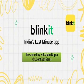 Blinkit: Revolutionizing the On-Demand Grocery Delivery Service.pptx