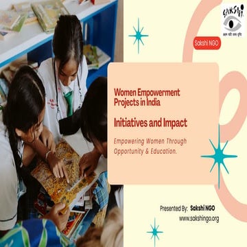 Women Empowerment Initiatives by Sakshi NGO in India | PDF